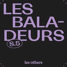 Podcast français de voyage : Les Baladeurs